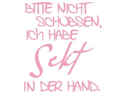 Bitte nicht schubsen, Sekt in der Hand