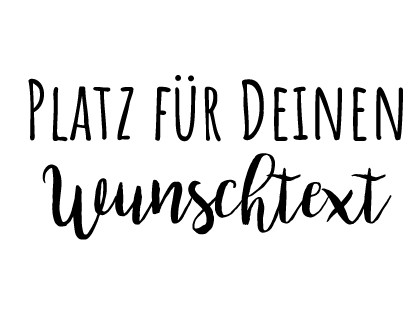 Dein Wunsch-Aufdruck | Schrift-Mix